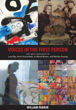 Load image into Gallery viewer, William Parker – Voices In The First Person