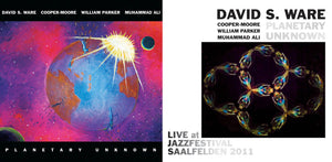 David S. Ware / Planetary Unknown – Planetary Unknown