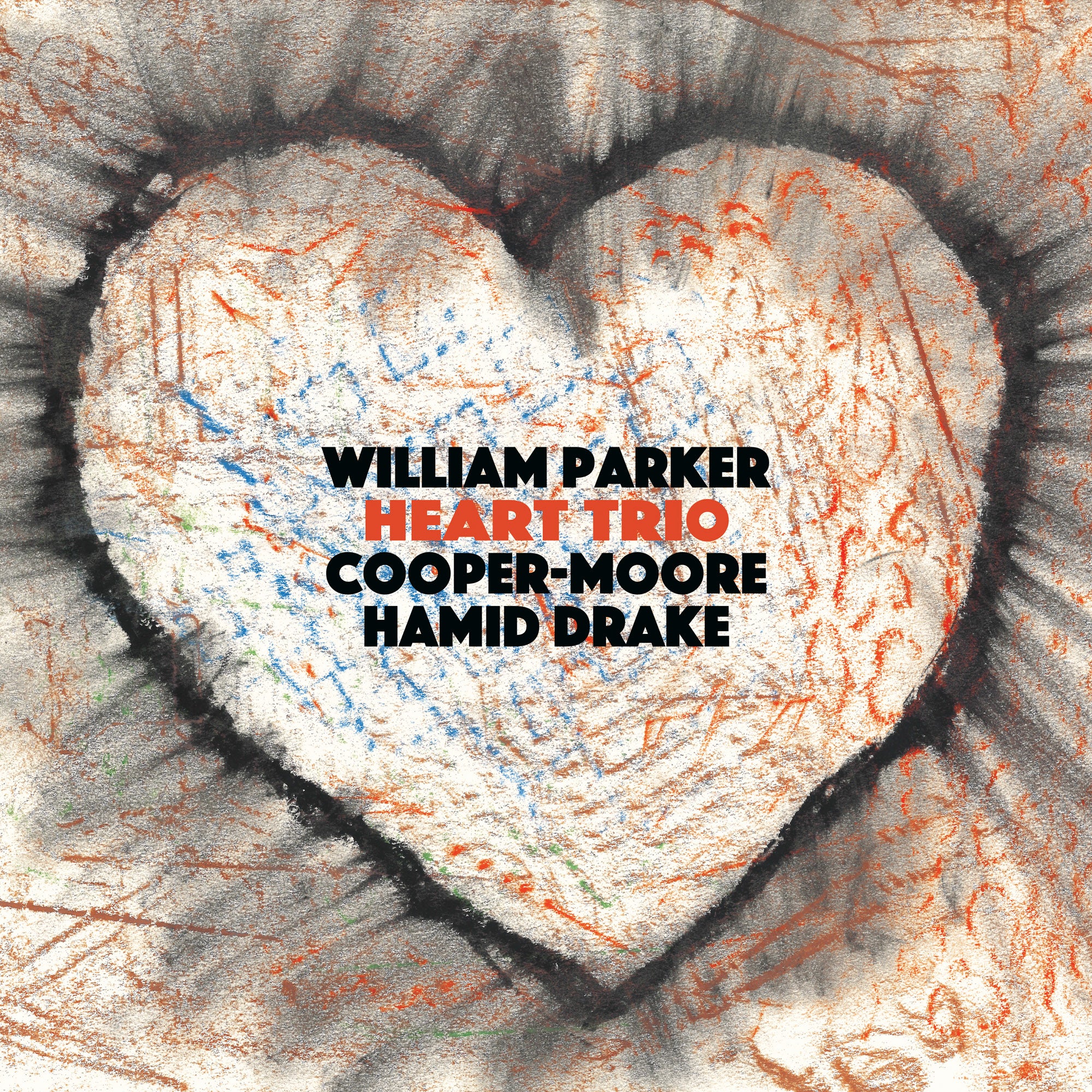 William Parker / Cooper-Moore / Hamid Drake – Heart Trio – AUM
