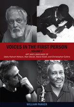 Load image into Gallery viewer, William Parker – Voices In The First Person, Volume 2
