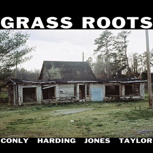 Grass Roots : Sean Conly / Alex Harding / Darius Jones / Chad Taylor – Grass Roots