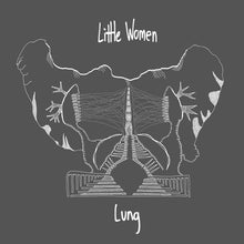 Load image into Gallery viewer, Little Women – Lung
