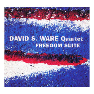 David S. Ware Quartet – Freedom Suite
