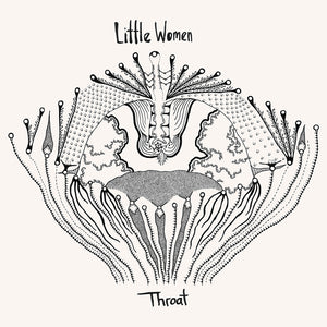 Little Women – Throat