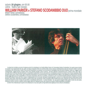 William Parker & Stefano Scodanibbio – Bass Duo