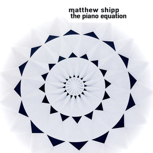 Matthew Shipp – The Piano Equation